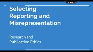 Selective Reporting and Misrepresentation of data Research and Publication ethics Phd coursework [upl. by Acnoib]